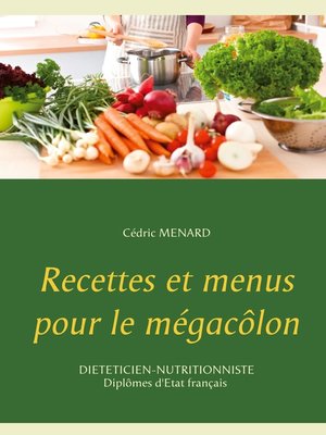 cover image of Recettes et menus pour le mégacôlon